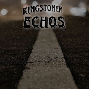 kingstoner - echos