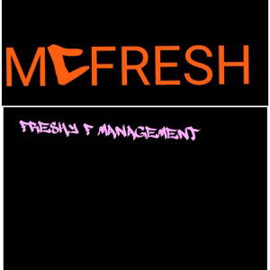 I am 2 FRESH 2 death  by McFRESH aka 2 FRESH 