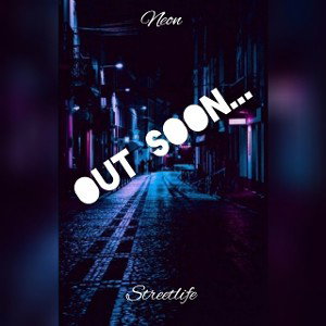 Neon - Streetlife 