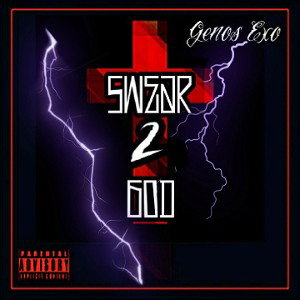 SWEAR 2 GOD FT. EXO