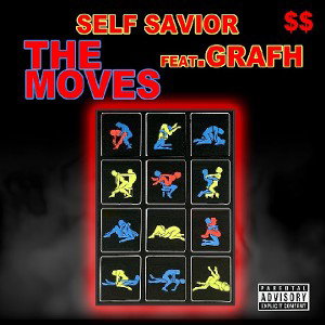 The Moves - Self Savior $$ (feat. Grafh)