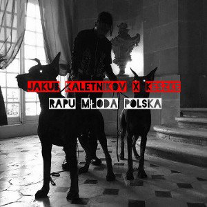 RAPU MŁODA POLSKA feat. Keszke
