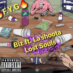 Biz ft. La'Shoota - Lost Souls