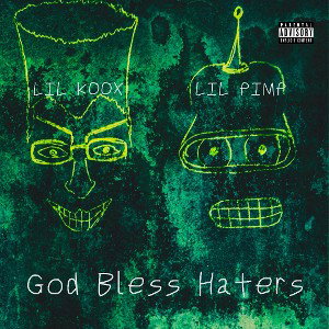 God Bless Haters (feat. LIL PIMP)