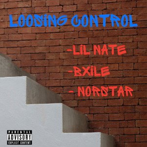 Loosing Control [FT.BXile & NorStar]