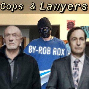 Cops And Lawyers