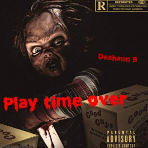 Play time over