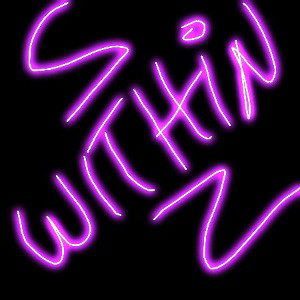 WITHIN 🔥🔥🔥