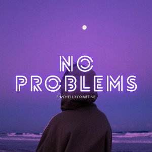 Rhaphell ft Primetime _ No problems