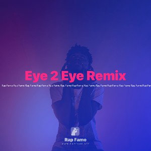 Eye 2 Eye Remix