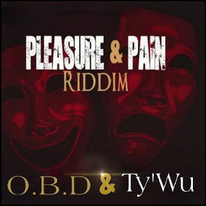 OBD & Ty'Wu - pleasure & pain
