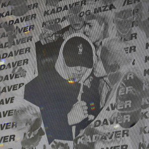 OG MZA-Kadaver(prod. Cheney Weird)