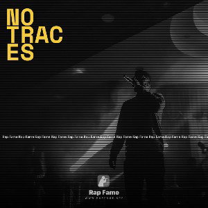 No Traces
