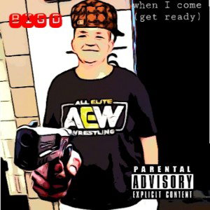 When I Come (Get Ready)