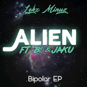 Alien (feat. B! & Jaku) 