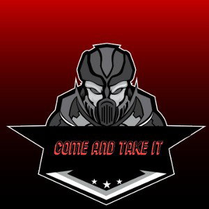 Come And Take It