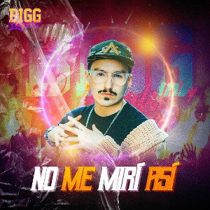  No me miri asi