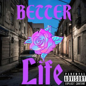 Better Life - Code 9Mill (prod. byscorez)