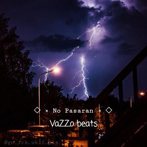 VaZZo beats - [БИТ] No Pasaran