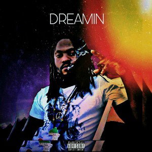 Dreamin - king far eye 