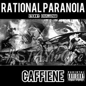RATIONAL PARANOIA!