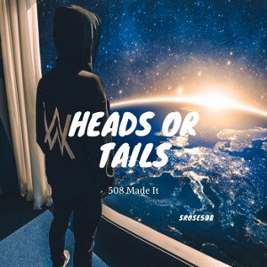 Heads or Tails