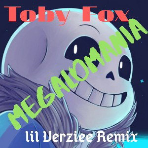 Megalomania (Remix)