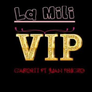 Juan Peligro ft El Gabortt - La mili vip