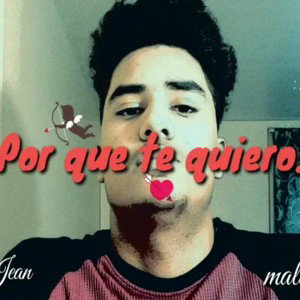 por que te quiero.