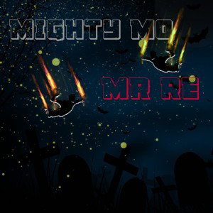 mighty mo -the drop off