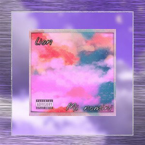 Lion - Mi nomini (Prod. Lion)