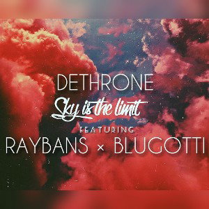 SKY IS THE LIMIT FT RAYBANS × BLUGOTTI