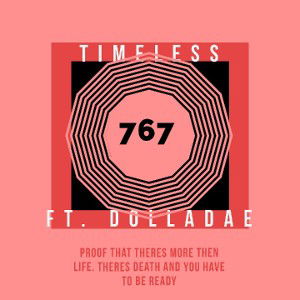  timeless ft. dolladae 