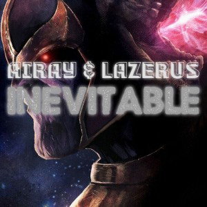 INEVITABLE ft. Lazerus