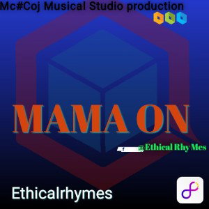 Ethicalrhymes__Mama_on_