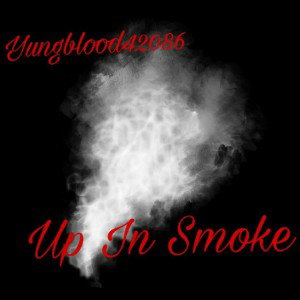 That Smoke:(ByYungBlood420