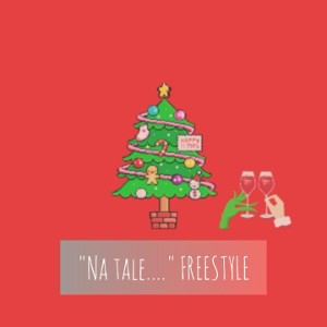 "Na tale...." FREESTYLE 