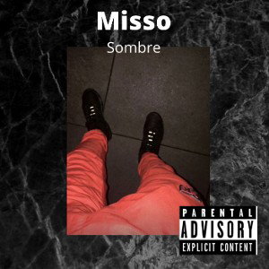 Misso - sombre 