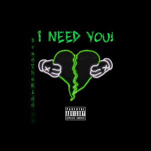 I Need You