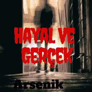 Hayal Ve Gerçek