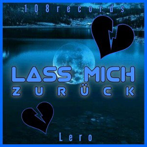 Lass mich zurück (prod. by XarBeats)