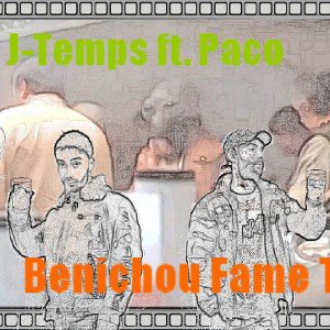 J-Temps ft. Paco - Benichou Fame TV