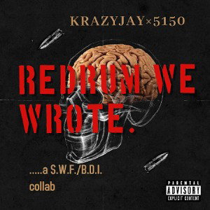 🎤🧠⛽"REDRUM WE WROTE."🎤🧠⛽