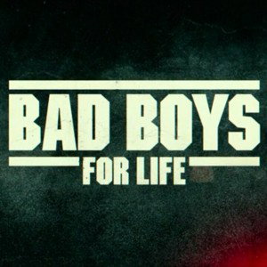 Bad Boys for life 