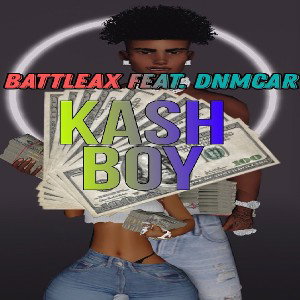 Battleax,DNMCAR-Kash boy