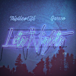 Late Nights (feat.Garsco)