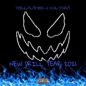 NEW DRILL YEAR 2021 (FEAT KULTURA) (PROD. WASD) 