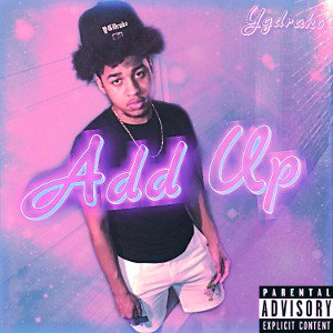 Add Up (Prod. Alize Hefner)