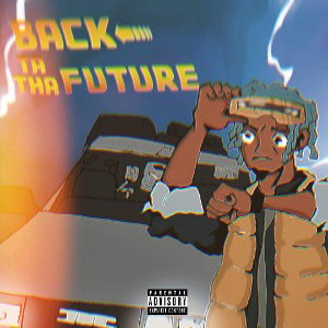 BACK TA THA FUTURE (Prod. By Babz)