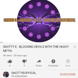 $NOTTYE - BLOCKING DEVILS WITH THE HEAVY METAL
